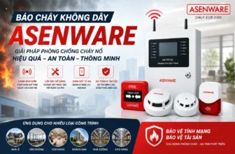 BÁO CHÁY KHÔNG DÂY ASENWARE – GIẢI PHÁP PHÒNG CHỐNG CHÁY NỔ HIỆU QUẢ CHO GIA ĐÌNH VÀ DOANH NGHIỆP